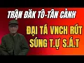 Lagu HỒI ỨC TRẬN ĐĂK TÔ-TÂN CẢNH : BẮT SỐNG 500 TÙ BINH,ĐẠI TÁ CHỈ HUY VNCH RÚT S.Ú.NG T.Ự S.Á.T