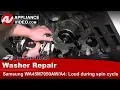 Samsung Washer Repair - Loud During Spin Cycle