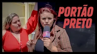 PORTÃO PRETO!