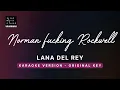 Download Lagu Norman F Rockwell - Lana Del Rey (Original Key Karaoke) - Piano Instrumental Cover with Lyrics