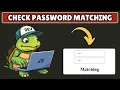 How to Check If Password Match in Javascript