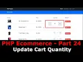 PHP Ecom Part 24 How to update product quantity in shopping cart PHP Allow logged-in users only