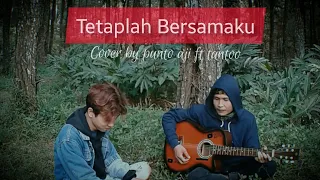 Nobitasan - Tetaplah bersamaku (COVER BY PUNTO AJI ft TANTOO)