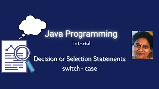 Lesson 17 Decision or Selection Statements in Java - Part 2
