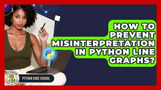 How To Prevent Misinterpretation In Python Line Graphs - Python Code School