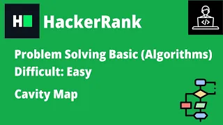 Resolviendo Cavity Map en HackerRank B-Coding