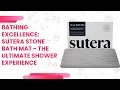Bathing Excellence SUTERA Stone Bath Mat - The Ultimate Shower Experience
