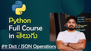 Python for Beginners in Programming Tutorial Dict JSON Operations RakeshTaninki