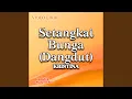 Lagu Setangkai Bunga (Dangdut)