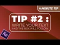 After Effects Tip 2 - automatic and scalable textbox