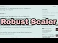 Robust Scaler explained with codes