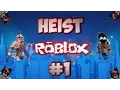 Download Lagu ROBLOX - Heist #1 -