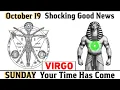 Download Lagu VIRGO♍ October 19 — The FINAL COSMIC DOOR Is Opening | 3 Signs You’re Entering Your Miracle Timeline