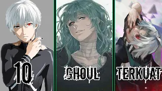 Download TAK TERHENTIKAN! Inilah 10 Ghoul Terkuat Di Anime Tokyo Ghoul!! MP3