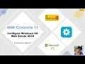 IBM Cognos 11 - Admin Configure Windows IIS Web Server 2018