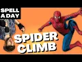 SPIDER CLIMB Climb Like Spider-Man - Spell A Day D D 5E 2