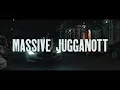 MASSIVE JUGGANOTT - ONLY IN NY