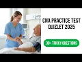 2026 CNA Practice Test Master These Quizlet Questions to Pass Your State Board Exam Fast