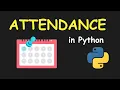 I CREATE ATTENDENCE MANAGEMENT SYSTEM USING PYTHON LEARN PYTHON BY BUILDING SIMPLE PROJECTS