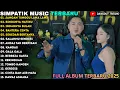 Lagu JANGAN TUNGGU LAMA LAMA - INDAHNYA BULAN - SIMPATIK TERBARU - SIMPATIK MUSIC FULL ALBUM TERBARU 2026