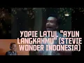 Download Lagu YOPIE LATUL - AYUN LANGKAHMU|Stevie Wonder Indonesia