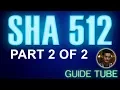 Algorithm SHA 512 Part 2 of 2