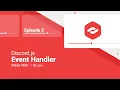 Events Handler Discord JS V14 Series