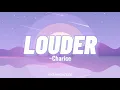 Louder -Charice (Lyrics)