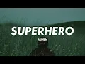 Audien - Superhero (Lyrics)