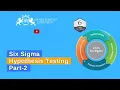 Hypothesis Testing Part-2 Best Lean Six Sigma Black Belt Tutorial For Beginners henryharvin