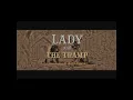 Lady And The Tramp - Bella Notte (Starting Song)