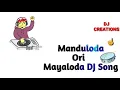 Lagu Manduloda Ori Mayaloda dj song 2021
