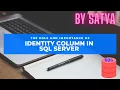 Identity Column In SQL Server And It s Importance CodingKnowledge