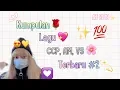 Kumpulan Vid+Lagu CCP,VS,AM Terbaru #2