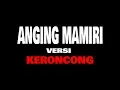 Download Lagu Anging Mamiri Versi Keroncong