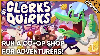 We Run A Co-op Shop for Adventurers! - Clerks & Quirks (Demo Gameplay)