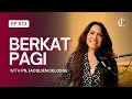 Lagu BERKAT PAGI | With Ps. Jacqlien Celosse | Episode 12