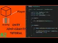 Jumping Gravity Tutorial Unity Game Tutorial