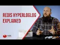 Redis HyperLogLog Explained