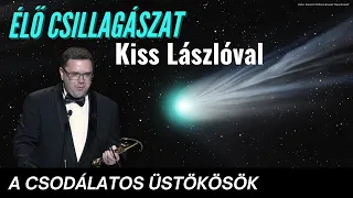 A csodálatos üstökösök  - Élő csillagászat 8. évad 5. rész
