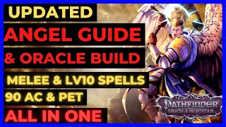 PF WOTR EE - ANGEL ORACLE for EVERYTHING MELEE LV10 SPELLS 90 AC PET All In One