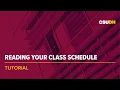 Reading Your Class Schedule Tutorial