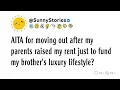 AITA for moving out after my parents raised my rent just to fund my brother s luxury lifestyle