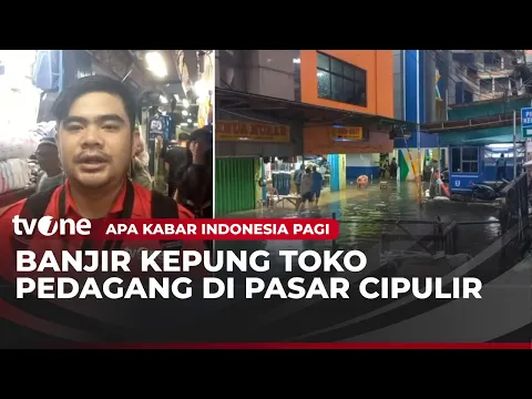 Pasar Cipulir Banjir, Aktivitas Dagang Tetap Berjalan