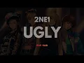2NE1 (투애니원) 'UGLY' (90s R&B Ver.)