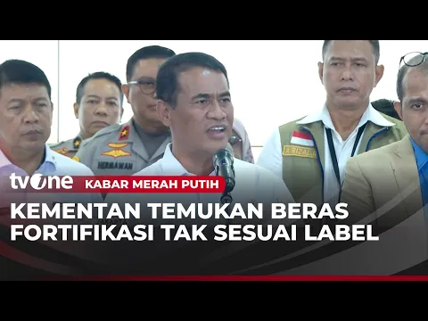 Kementan Temukan Beras Fortifikasi Tidak Sesuai Label | Kabar Merah Putih