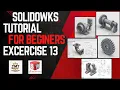 SolidWorks Tutorial for Beginners - Exercise 13