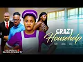 Lagu CRAZY HOUSEHELP - SARIAN MARTIN, KENNETH NWADIKE, PEARL WATT