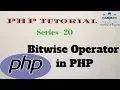 PHP Tutorial For Beginners Series - 20 Bitwise Operator