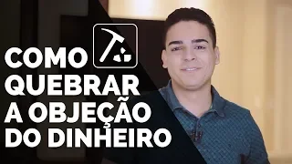 "NÃO TENHO DINHEIRO" O JEITO SAMURAI DE QUEBRAR ESSA OBJEÇÃO | MULTINÍVEL | PHILIPE BARROS